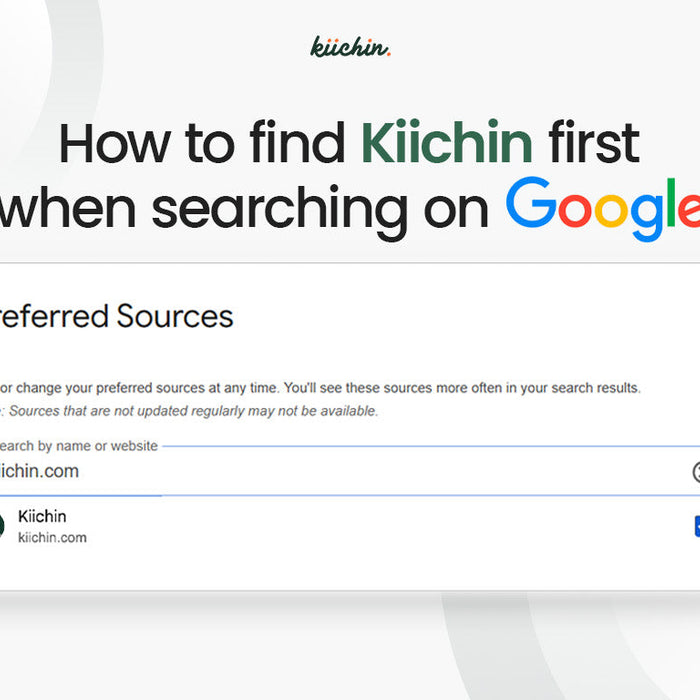 How to add Kiichin as a preferred source on Google